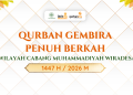 QURBAN GEMBIRA, PENUH BERKAH