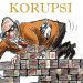 KORUPSI DIMANA-MANA