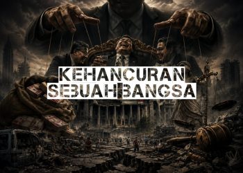 KEHANCURAN SEBUAH BANGSA